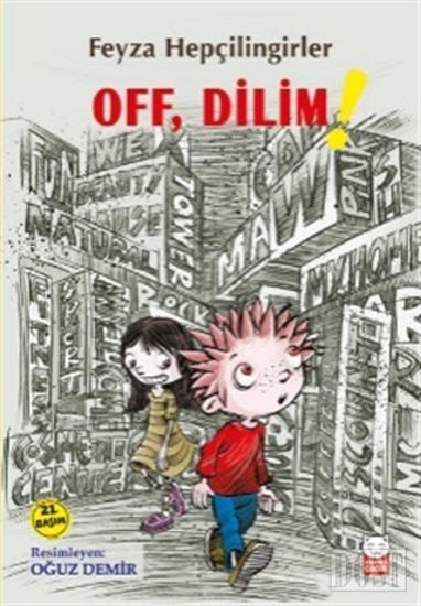 Off, Dilim!